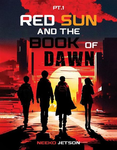 Red Sun and the Book of Dawn(Kobo/電子書)