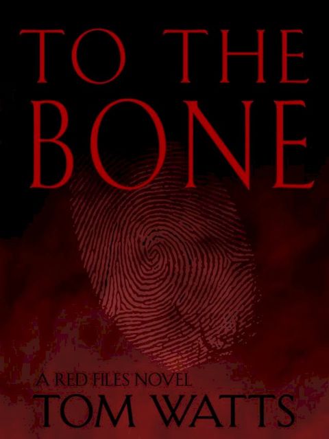 To The Bone(Kobo/電子書)