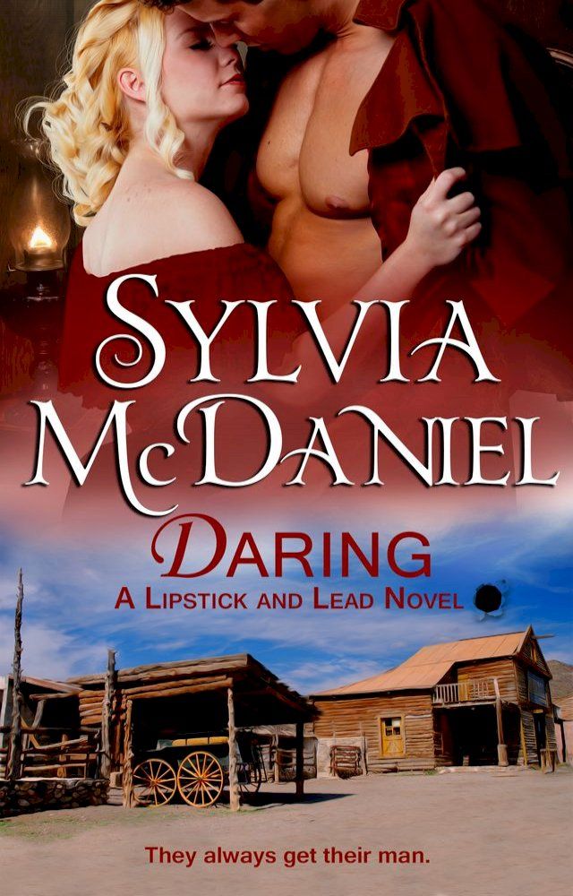  Daring: A Western Historical Romance(Kobo/電子書)