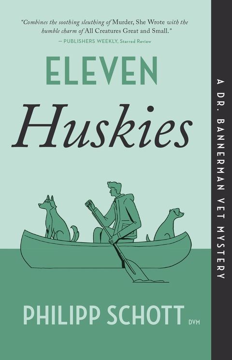 Eleven Huskies(Kobo/電子書)