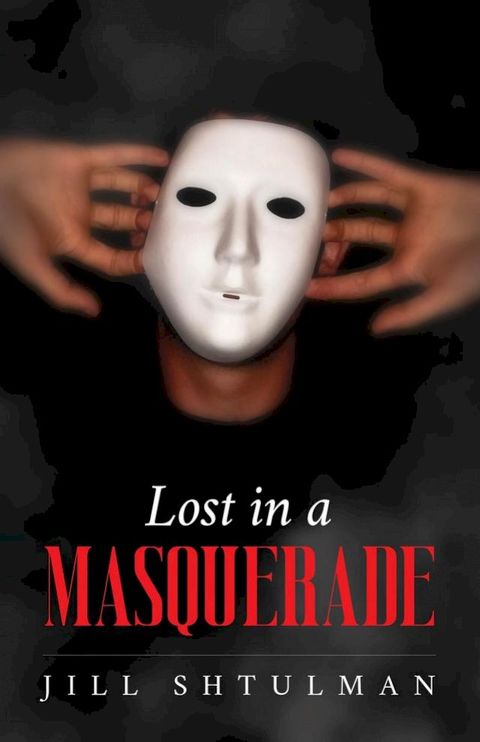 Lost in a Masquerade(Kobo/電子書)