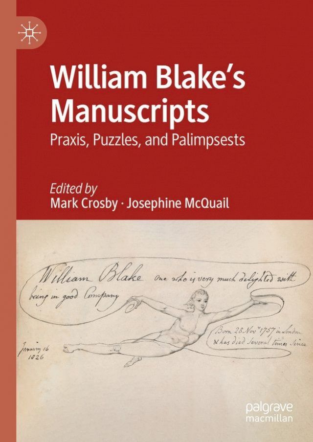  William Blake's Manuscripts(Kobo/電子書)