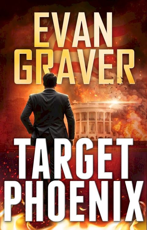 Target Phoenix: A John Phoenix Thriller Book 2(Kobo/電子書)