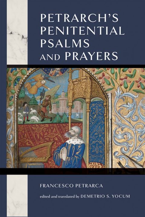 Petrarch's Penitential Psalms and Prayers(Kobo/電子書)