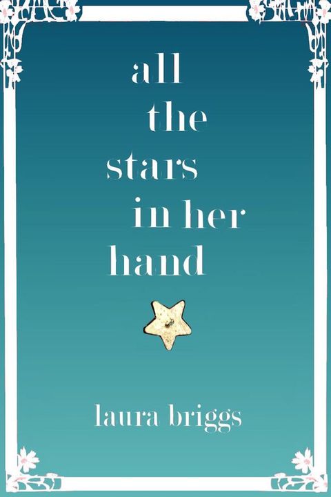 All the Stars in Her Hand(Kobo/電子書)