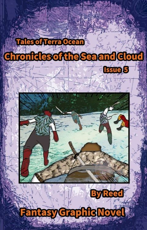 Chronicles of the sea and cloud Issue 5(Kobo/電子書)