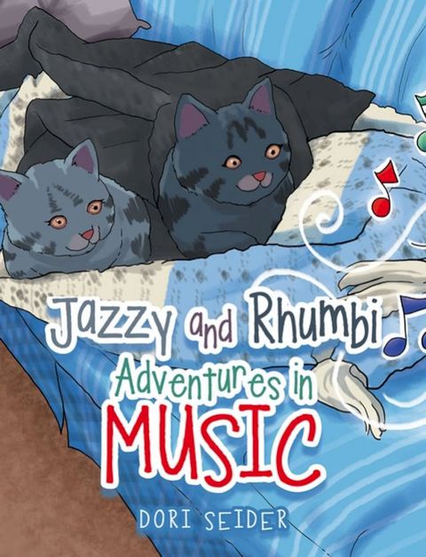 Jazzy and Rhumbi Adventures in Music(Kobo/電子書)