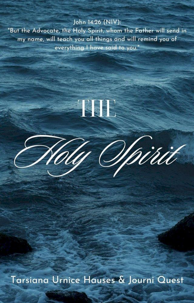  Holy Spirit(Kobo/電子書)