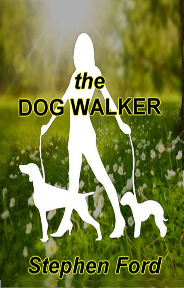  The Dog Walker(Kobo/電子書)