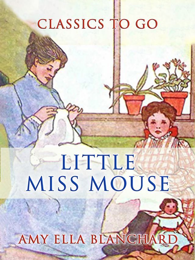  Little Miss Mouse(Kobo/電子書)