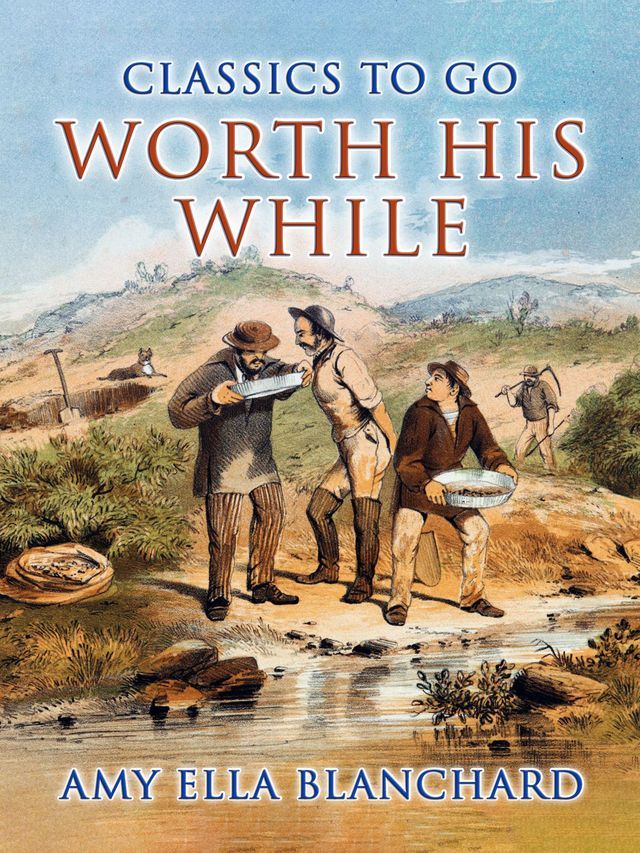  Worth His While(Kobo/電子書)