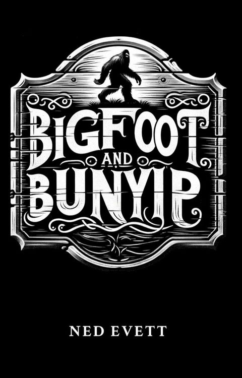 Bigfoot and Bunyip(Kobo/電子書)