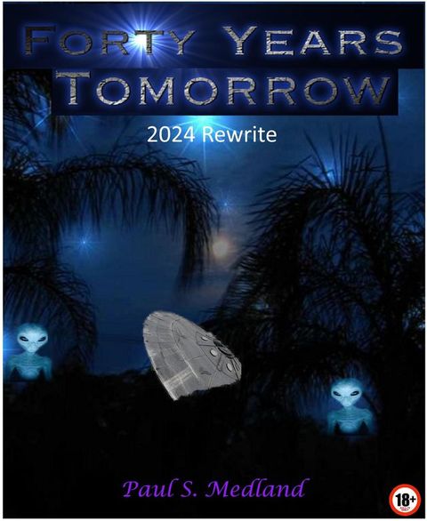 Forty Years Tomorrow: 2024 rewrite(Kobo/電子書)