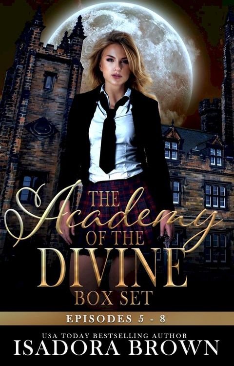 The Academy of the Divine Box Set Episodes 5-8(Kobo/電子書)