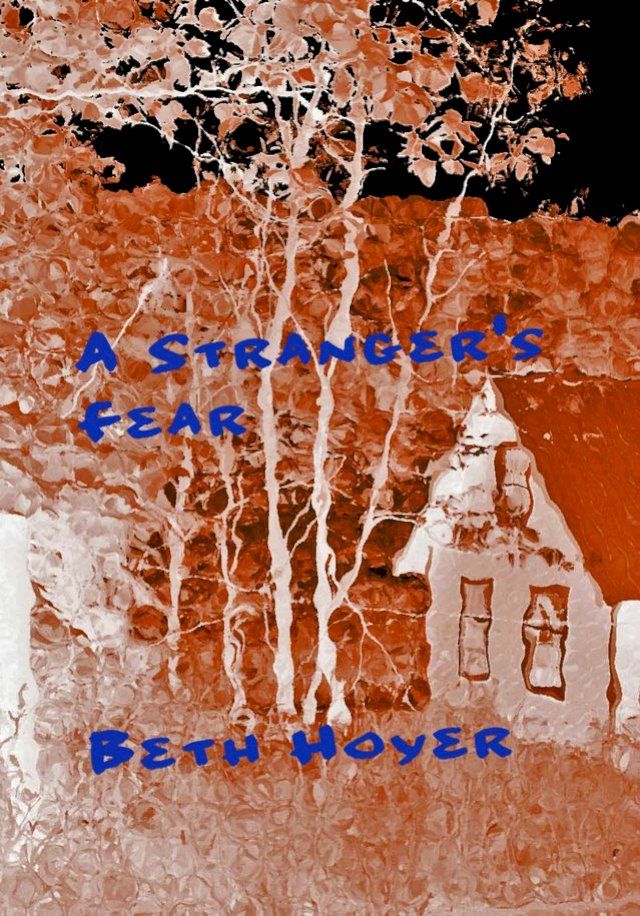  A Stranger's Fear(Kobo/電子書)