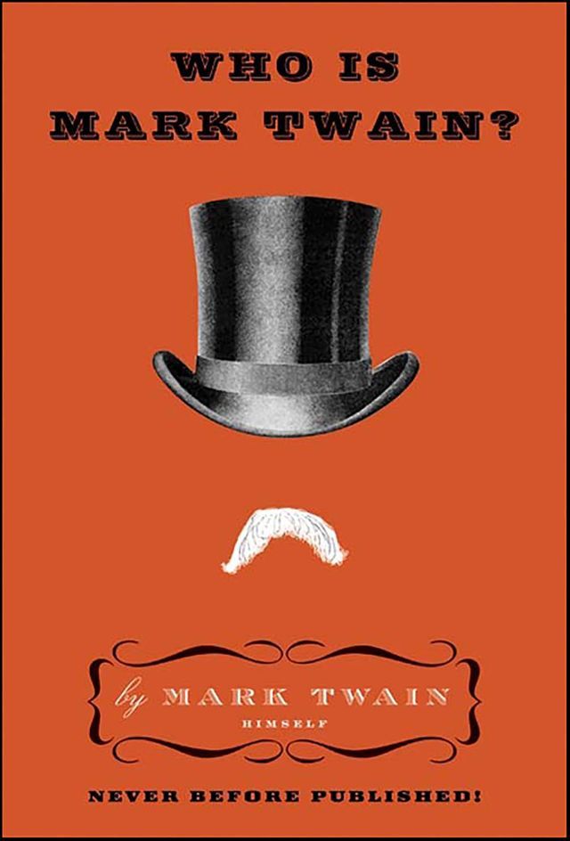  Who Is Mark Twain?(Kobo/電子書)