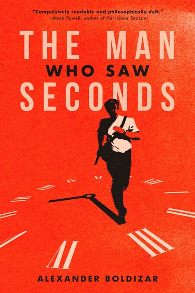  The Man Who Saw Seconds(Kobo/電子書)