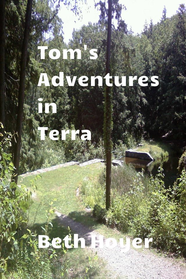  Tom's Adventures in Terra(Kobo/電子書)