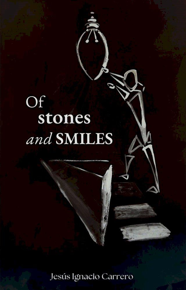  Of Stones and Smiles(Kobo/電子書)