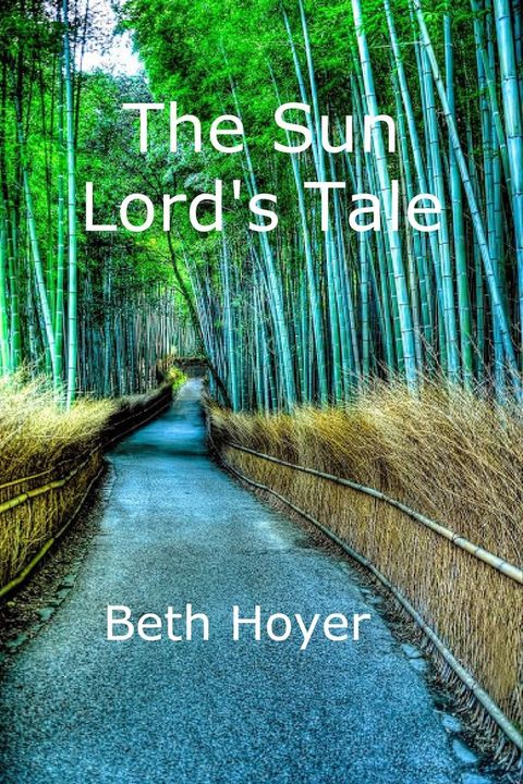 The Sun Lord's Tale(Kobo/電子書)