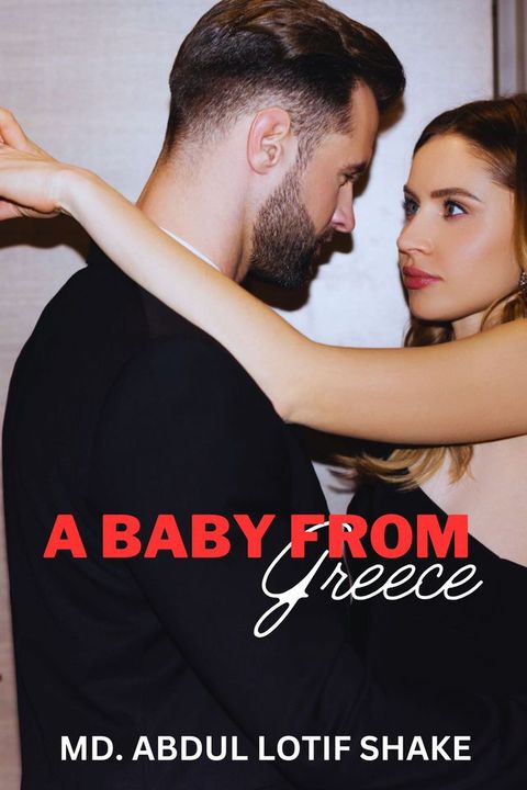 A Baby from Greece(Kobo/電子書)