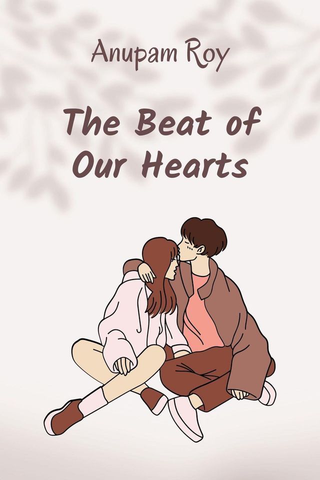  The Beat of Our Hearts(Kobo/電子書)