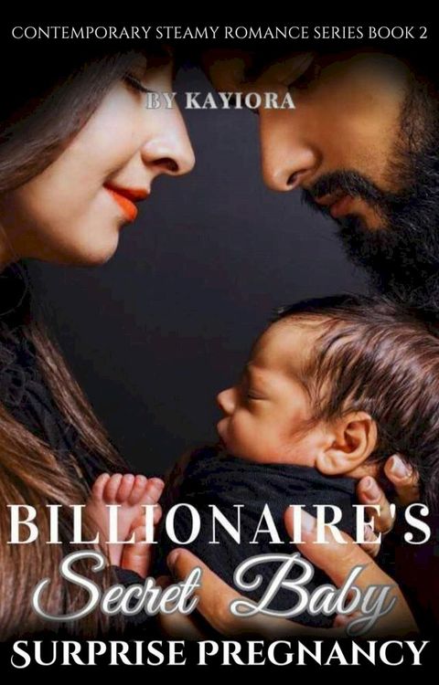 Billionaire's Secret Baby(Kobo/電子書)