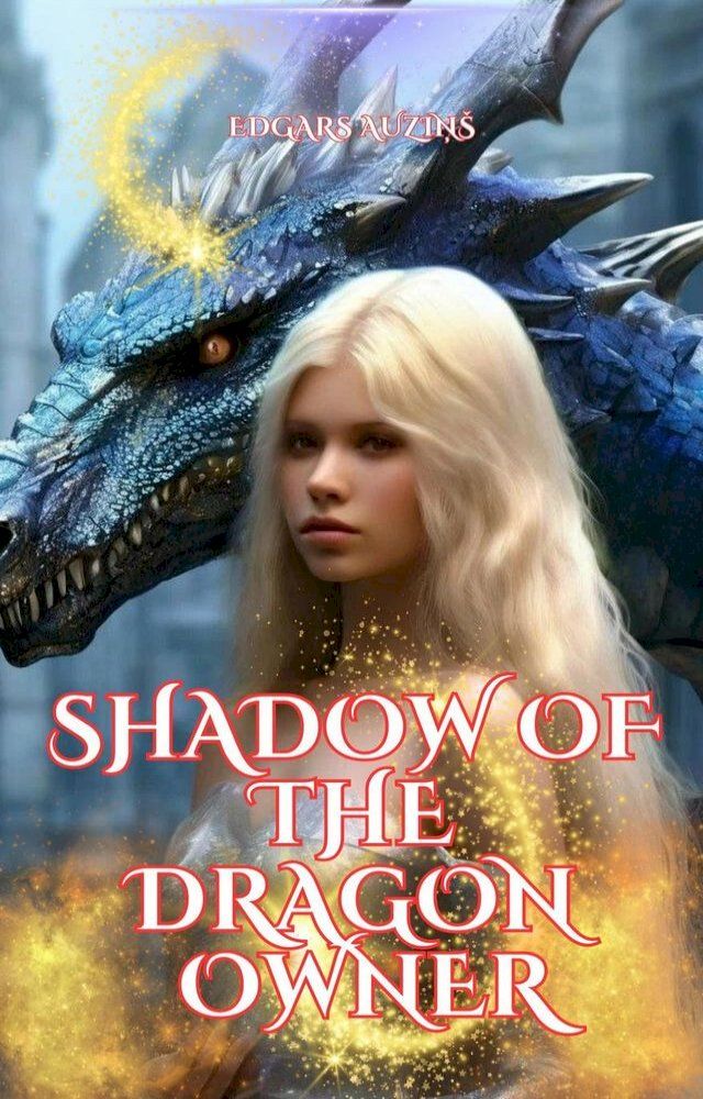  Shadow of the dragon. Owner(Kobo/電子書)