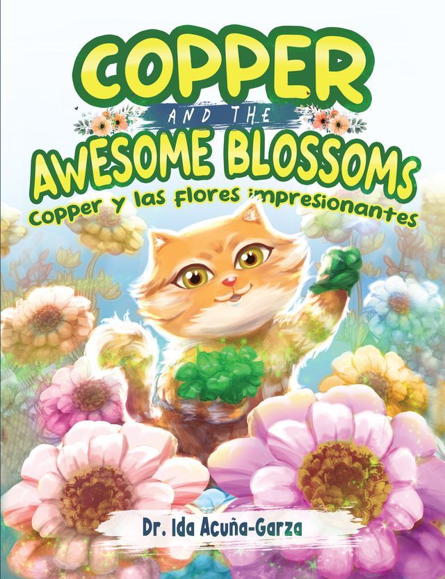  Copper and the Awesome Blossoms(Kobo/電子書)