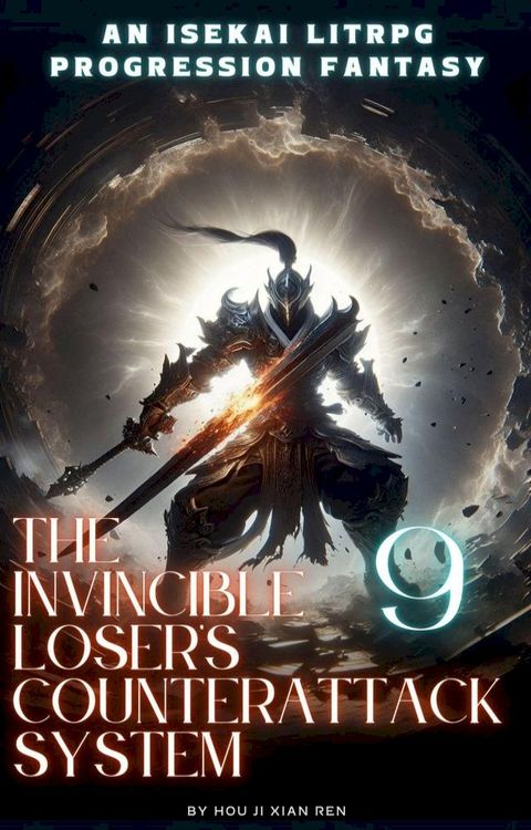 The Invincible Loser's Counterattack System(Kobo/電子書)