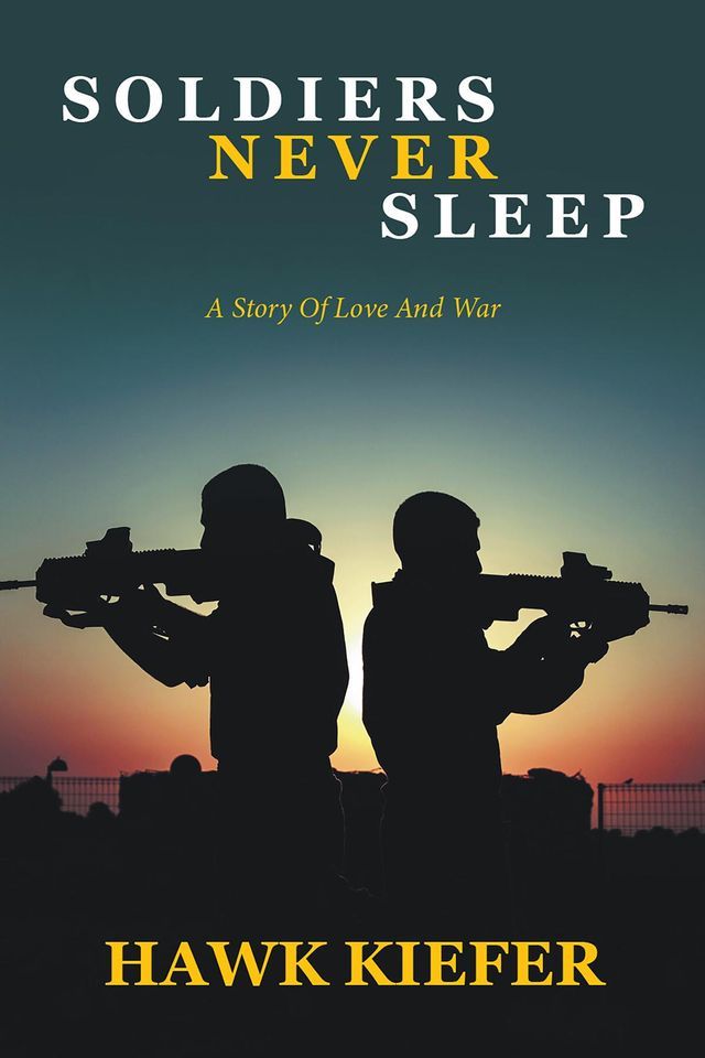  Soldiers Never Sleep(Kobo/電子書)