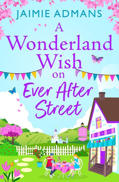 A Wonderland Wish on Ever After Street(Kobo/電子書)