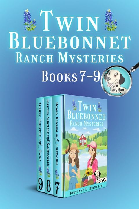 Twin Bluebonnet Ranch Mysteries - Volume 3: Books 7-9 Collection(Kobo/電子書)