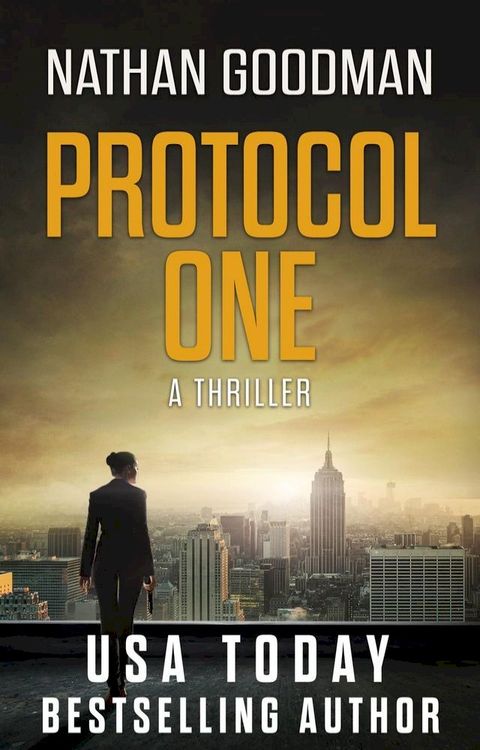 Protocol One: A Thriller(Kobo/電子書)