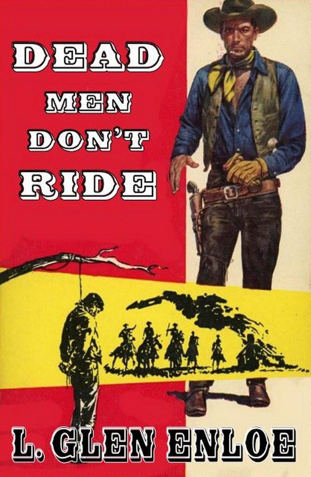  Dead Men Don't Ride(Kobo/電子書)