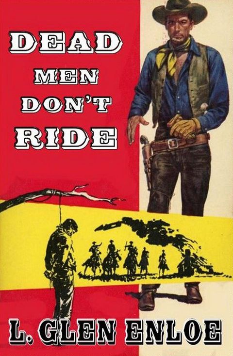 Dead Men Don't Ride(Kobo/電子書)