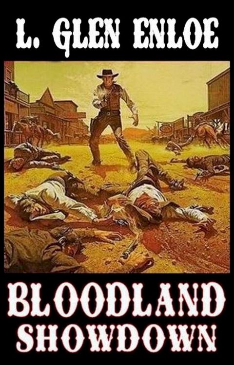 Bloodland Showdown(Kobo/電子書)