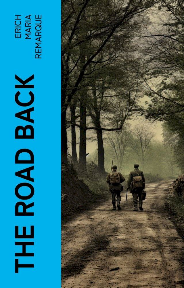  The Road Back(Kobo/電子書)