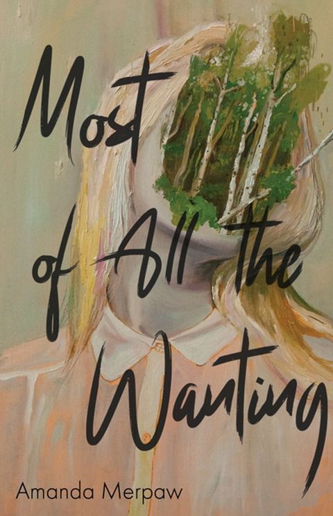 Most of All the Wanting(Kobo/電子書)