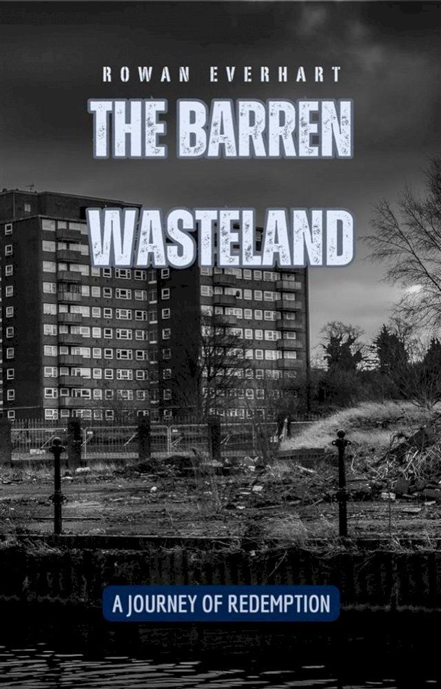  The Barren Wasteland(Kobo/電子書)