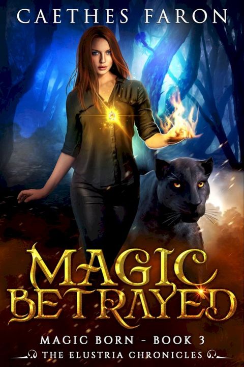 Magic Betrayed(Kobo/電子書)