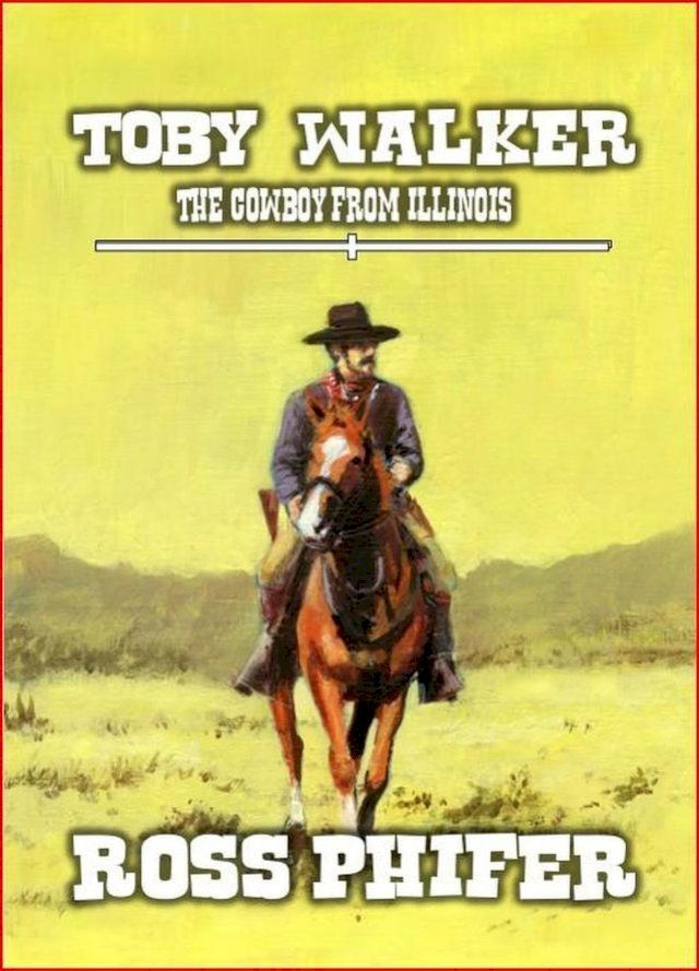  The Cowboy from Illinois(Kobo/電子書)