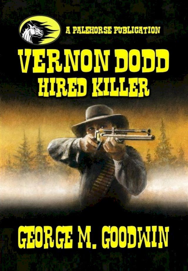  Vernon Dodd - Hired Killer(Kobo/電子書)