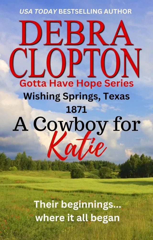  A Cowboy For Katie(Kobo/電子書)