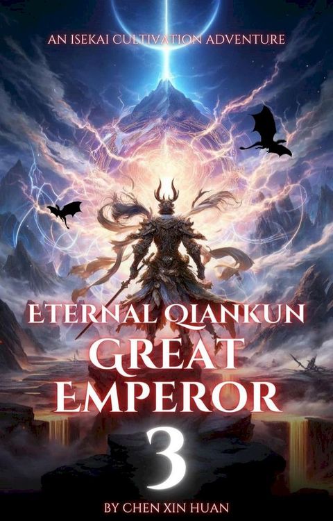 Eternal Qiankun Great Emperor(Kobo/電子書)