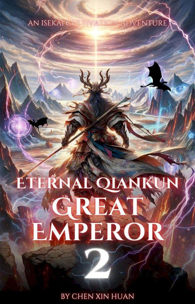  Eternal Qiankun Great Emperor(Kobo/電子書)