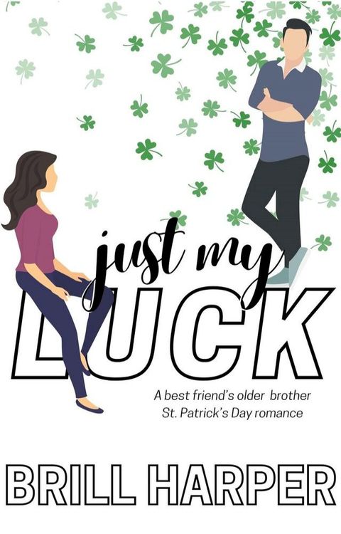 Just My Luck(Kobo/電子書)