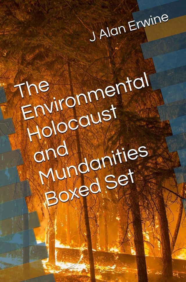  The Environmental Holocaust and Mundanities Boxed Set(Kobo/電子書)