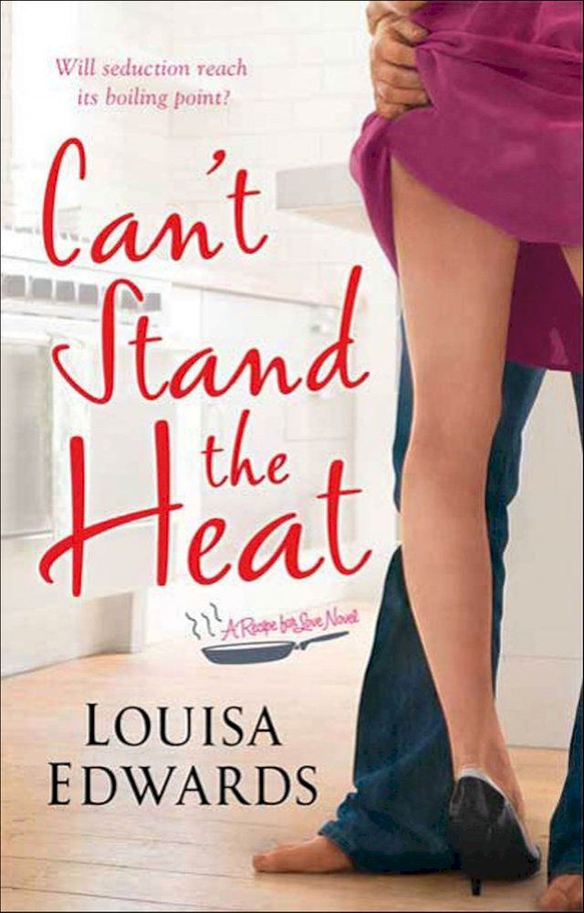  Can't Stand the Heat(Kobo/電子書)