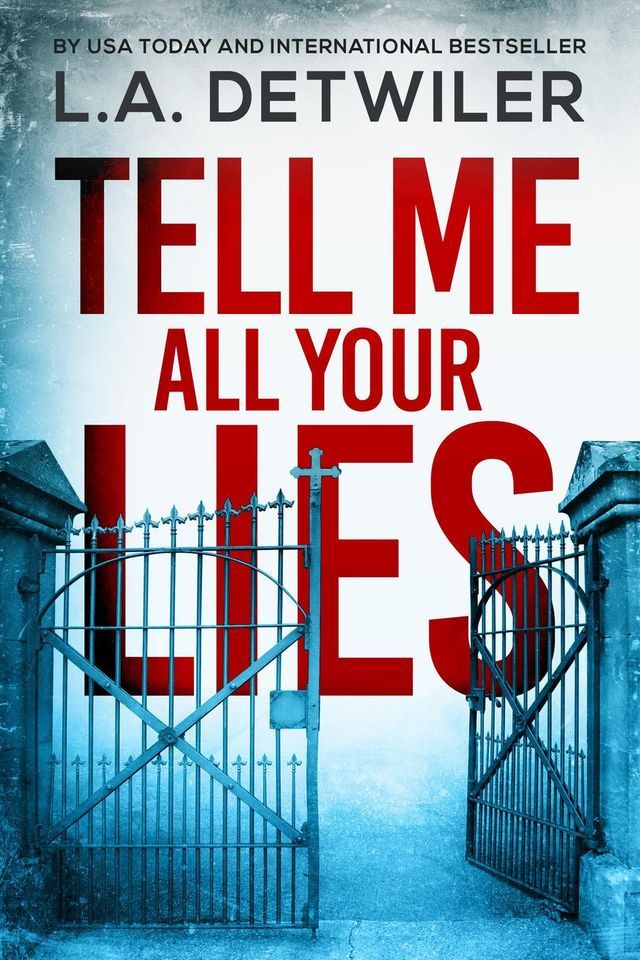  Tell Me All Your Lies(Kobo/電子書)